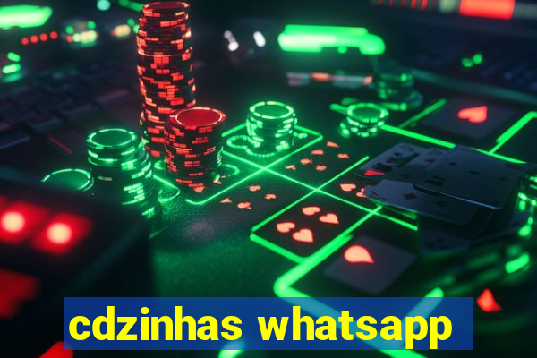 cdzinhas whatsapp