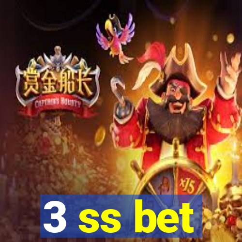 3 ss bet