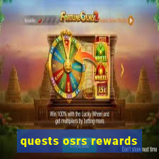 quests osrs rewards