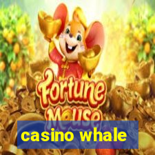 casino whale