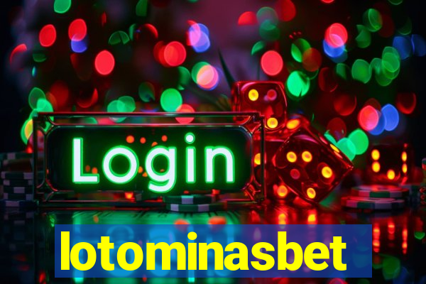 lotominasbet