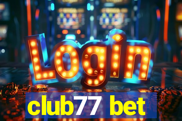 club77 bet