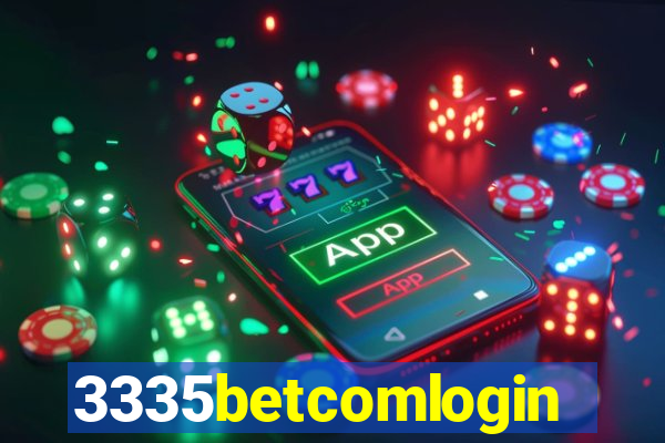 3335betcomlogin