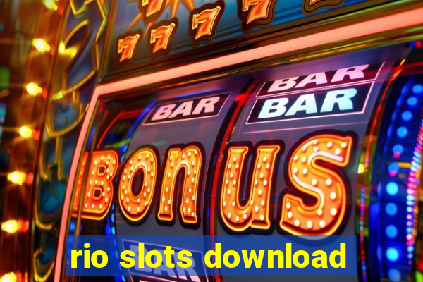 rio slots download