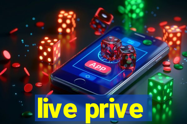 live prive