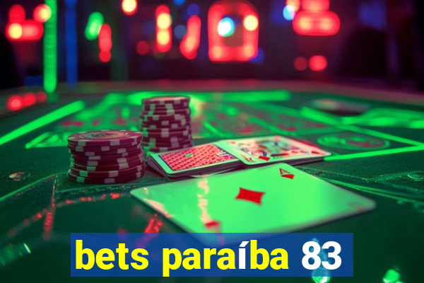 bets paraíba 83