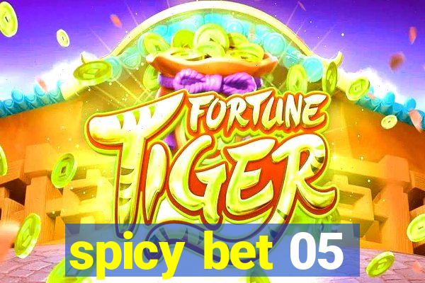 spicy bet 05