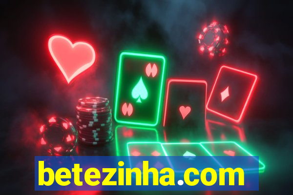 betezinha.com