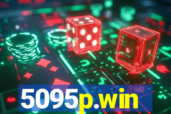 5095p.win