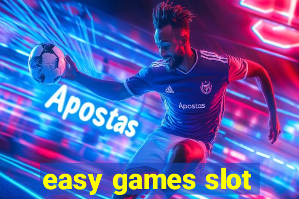 easy games slot