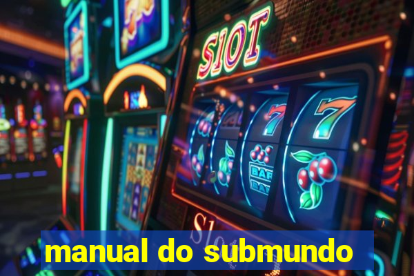 manual do submundo