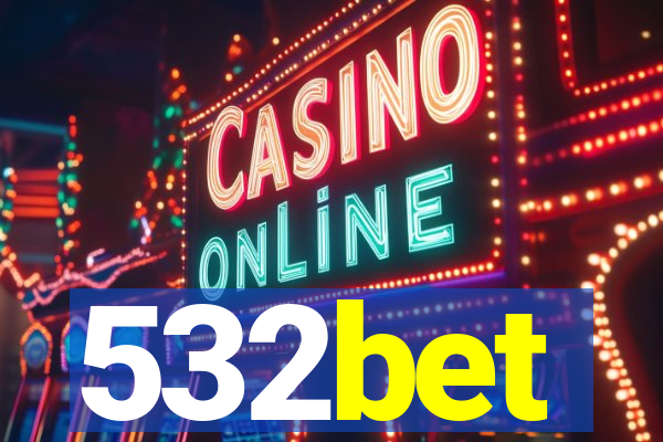 532bet