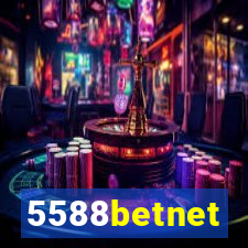 5588betnet