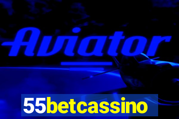 55betcassino