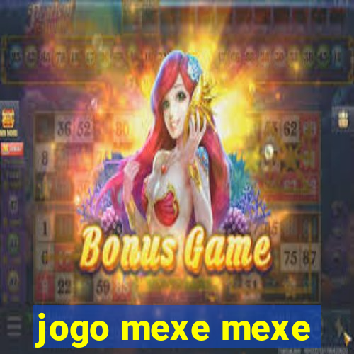 jogo mexe mexe