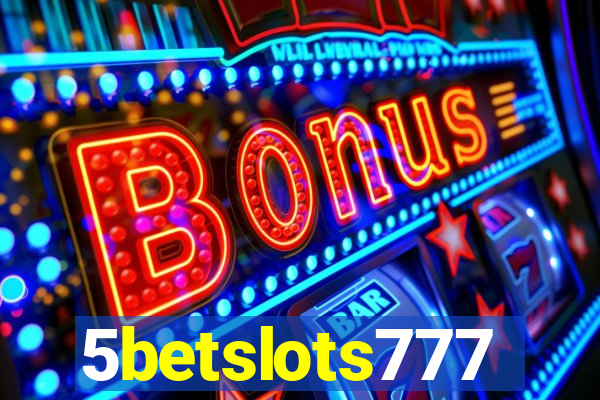 5betslots777