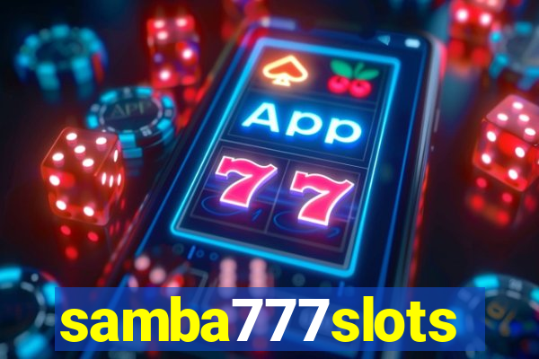 samba777slots