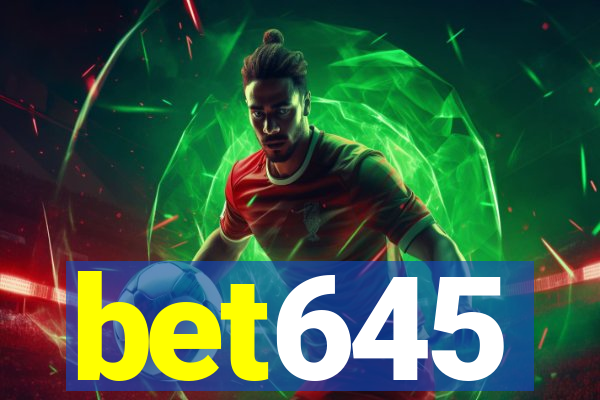 bet645