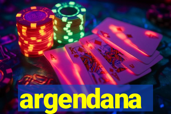 argendana