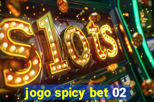 jogo spicy bet 02