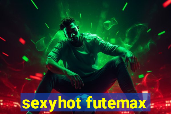 sexyhot futemax