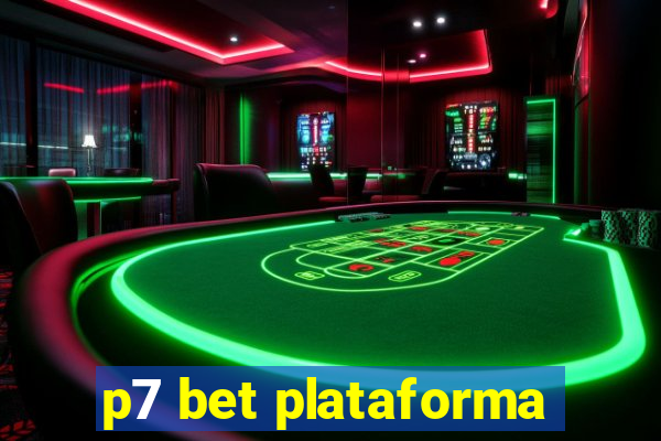 p7 bet plataforma