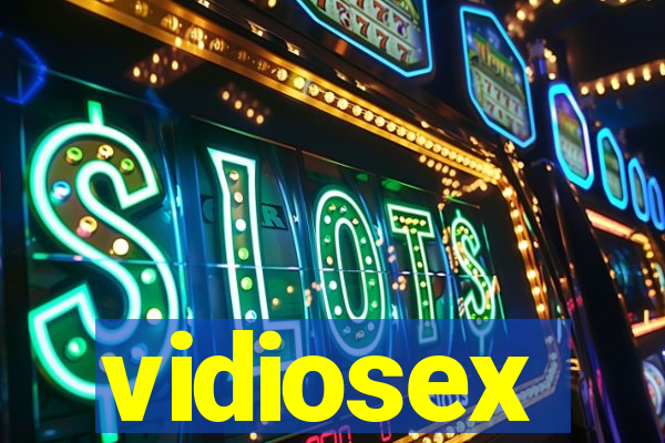 vidiosex