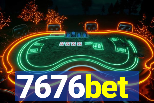 7676bet