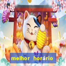 melhor horário para jogar fortune ox madrugada