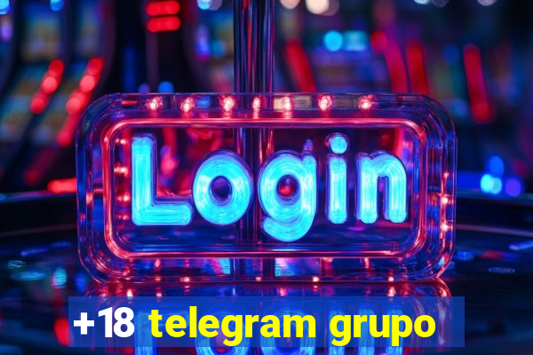 +18 telegram grupo