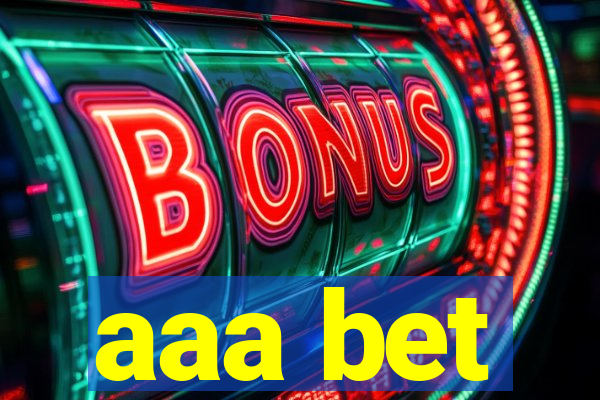 aaa bet