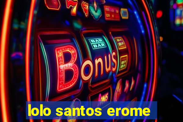 lolo santos erome