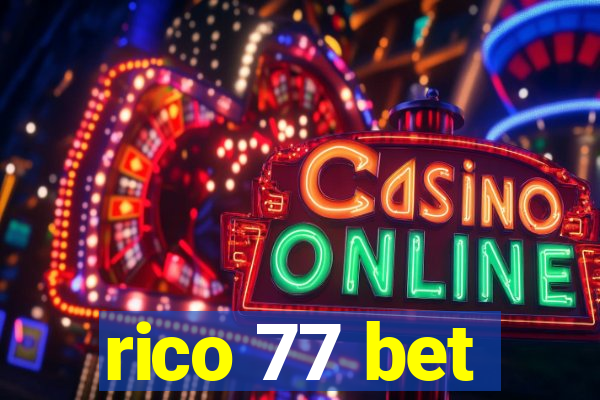 rico 77 bet