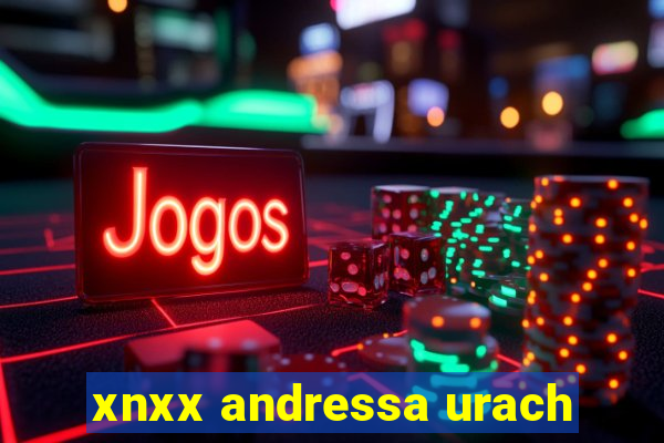 xnxx andressa urach