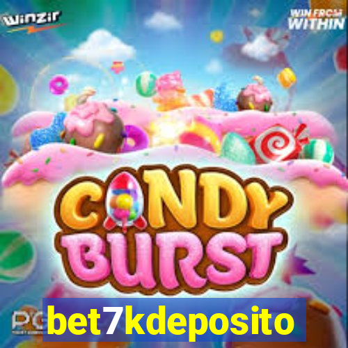 bet7kdeposito