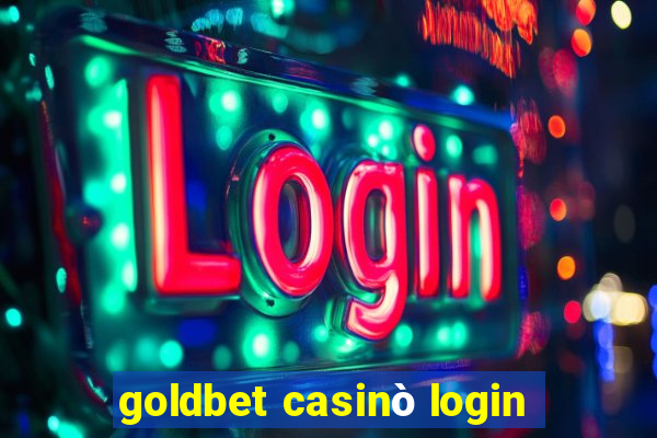 goldbet casinò login