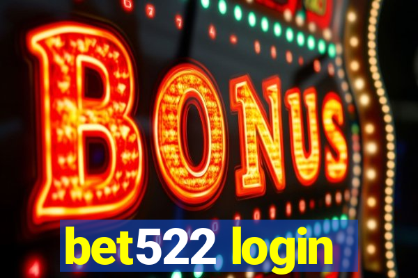 bet522 login