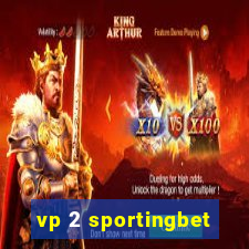 vp 2 sportingbet