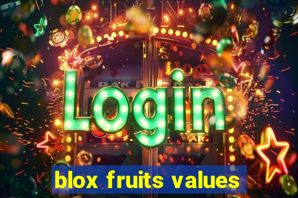 blox fruits values