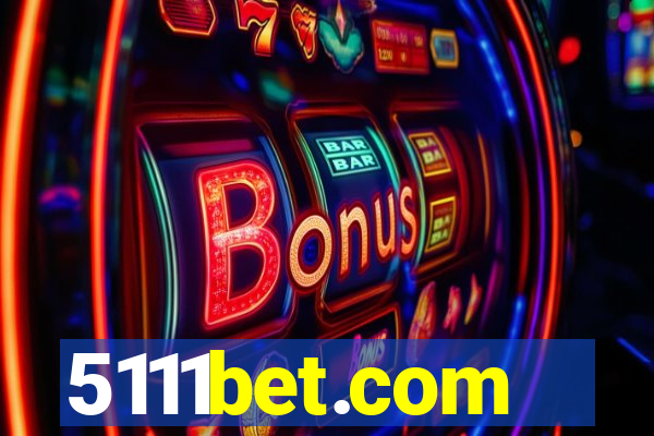 5111bet.com