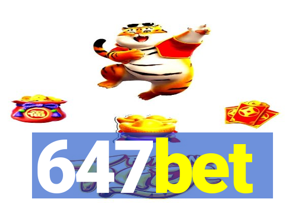 647bet