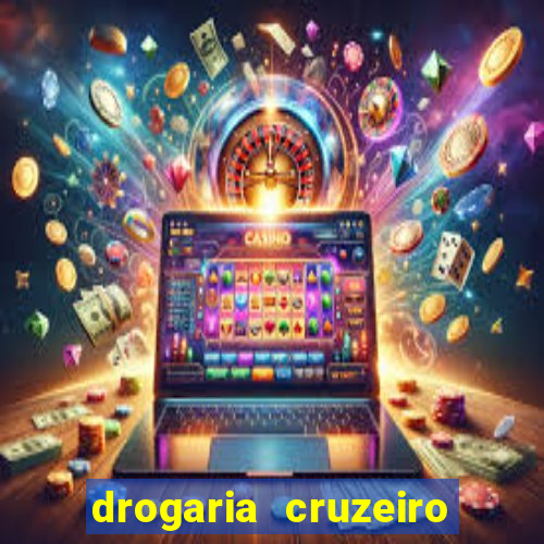 drogaria cruzeiro do sul