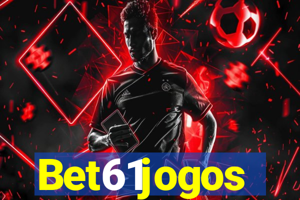 Bet61jogos