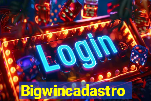 Bigwincadastro