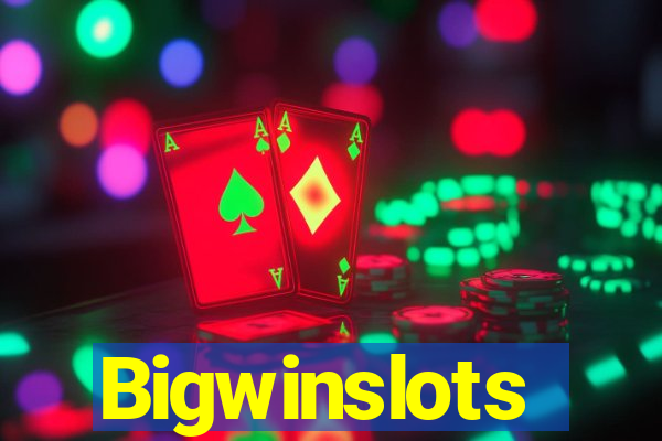 Bigwinslots