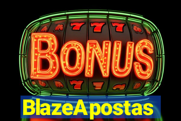 BlazeApostas