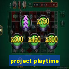 project playtime