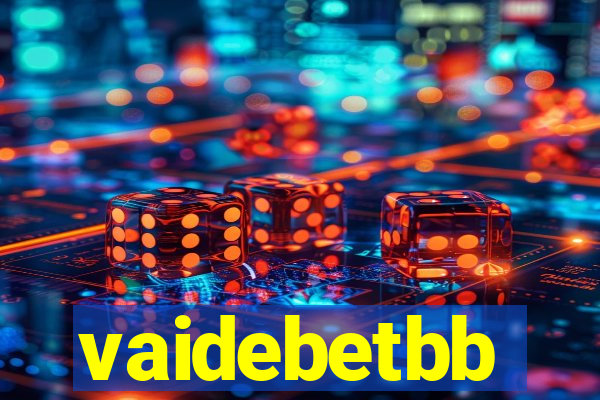 vaidebetbb