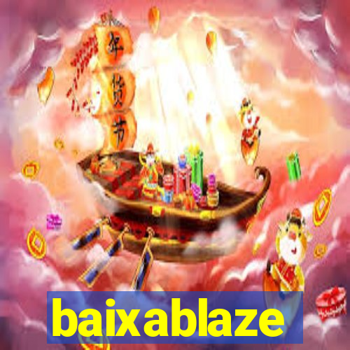 baixablaze