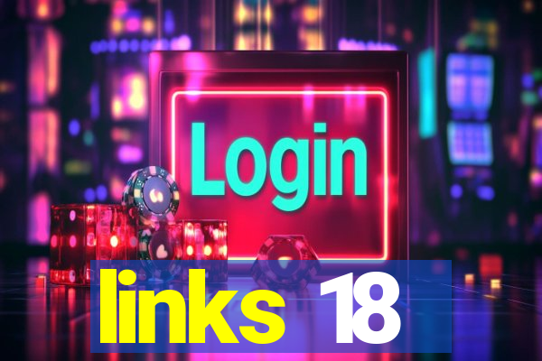 links 18